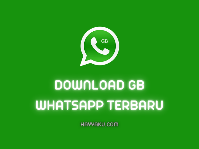 Download aplikasi GB whatsapp terupdate